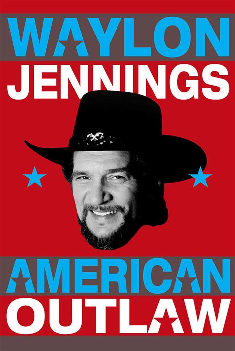 Waylon Jennings - American Outlaw Digital Art by David Richardson