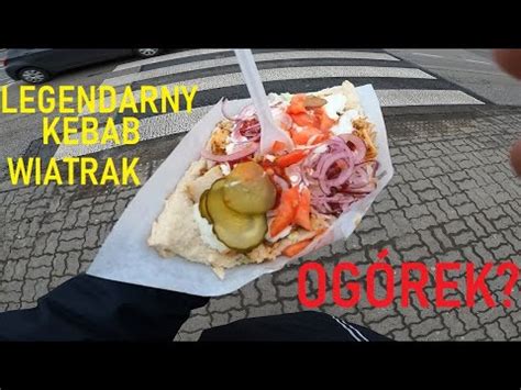 Legenderny Kebab Z Wiatraka Kebson W Wiatrak Kebab Warszawa Youtube