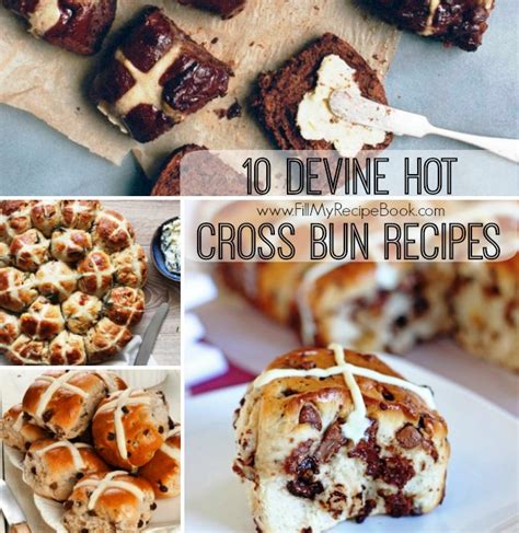Devine Hot Cross Bun Recipes Fill My Recipe Book