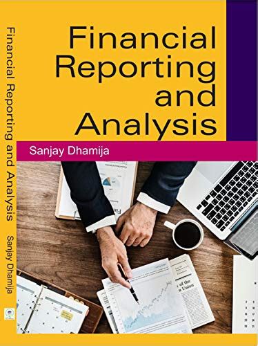 Financial Reporting And Analysis Ebook Dhamija Sanjay Amazon In