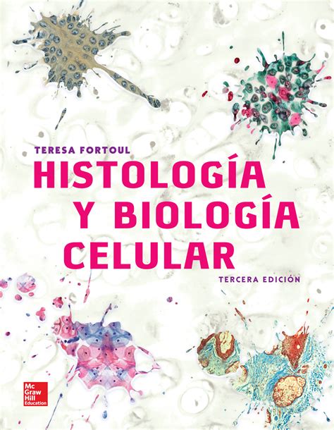 Histolog A Y Biolog A Celular E Accessmedicina Mcgraw Hill Medical