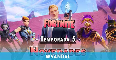 Fortnite Temporada 5 Todas Las Novedades Armas Nuevas Pase De