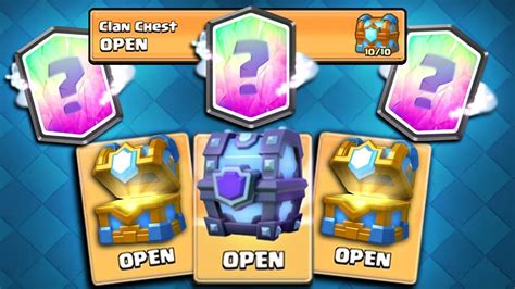 Max Tier 10 Clan Chest Opening And Super Magical Clash Royale Opening Clan Chest And Legendary