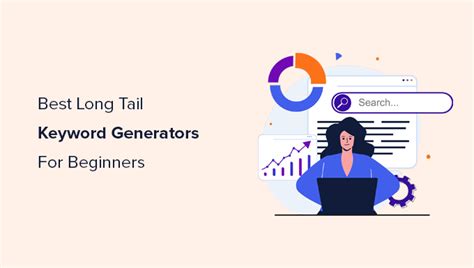 Best Long Tail Keyword Generators Compared