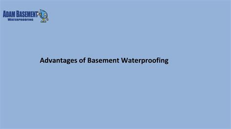 Ppt Advantages Of Basement Waterproofing Powerpoint Presentation Free Download Id11198383