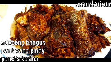 Adobong Bangus Milk Fish Recipe Easy Recipe Arnelgradoviste Youtube