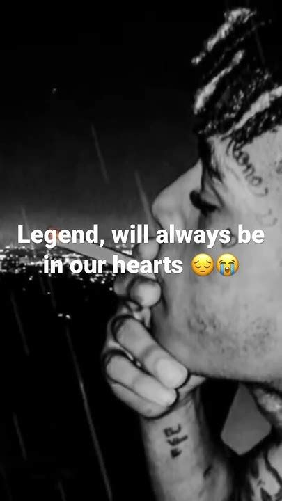 Rip Legend Xxxtentacion Will Always Be In Our Hearts😔😭 Youtube