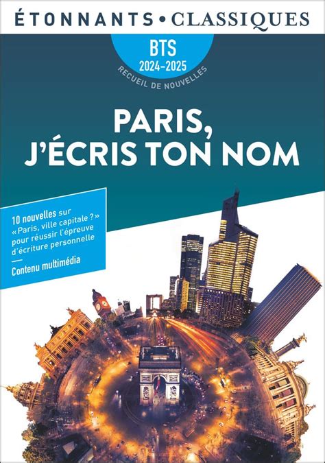 Amazon Fr Paris J Cris Ton Nom Bts Recueil De