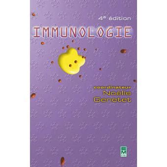 Immunologie 4 ed broché Genetet Achat Livre fnac