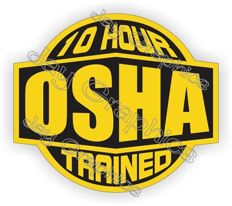 10 Hour Osha Trained Vinyl Hard Hat Sticker Certified Etsy