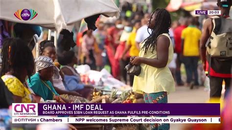 Imf Board Approves 3 Billion Loan Request As Ghana Fulfils Pre