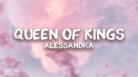 Alessandra Queen Of Kings Lyrics Youtube