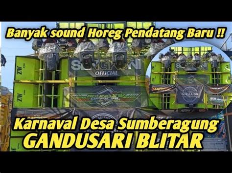 BLITAR HOREG GEDEN Daftar Sound Karnaval Desa Sumberagung Gandusari