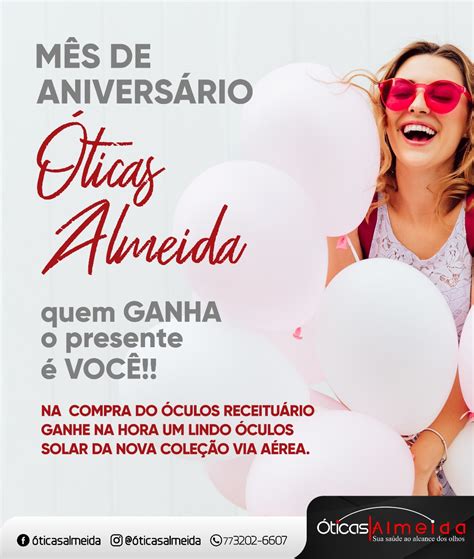 Venha conferir as promoções no mês de aniversário das Óticas Almeida