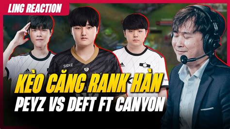 PEYZ BULLDOG ĐỐI ĐẦU CANYON CLID DEFT TẠI RANK HÀN YouTube