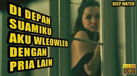 WLEOWLEO DI DEPAN SUAMIKU BERSAMA PRIA LAIN Alur Film Rekapin YouTube