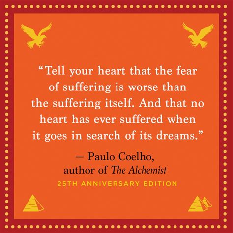 114 Paulo Coelho Quotes On Life The Alchemist Artofit