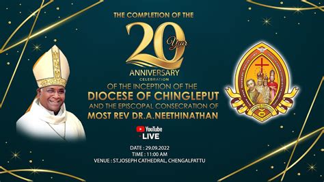 🔴celebration Of Episcopal Ordination Most Rev Dr Neethinathan And Birthday Of Diocese Of