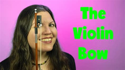 Parts Of The Violin Bow How To Rosin Your Bow Youtube