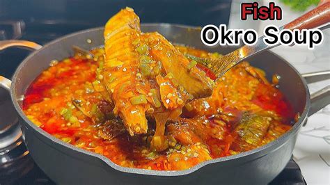 Okro Stew How To Make Ghana Authentic Okro Stew Easy And Quick Youtube