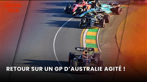 Retour Sur Un Gp D Australie Tr S Agit Grand Prix Youtube