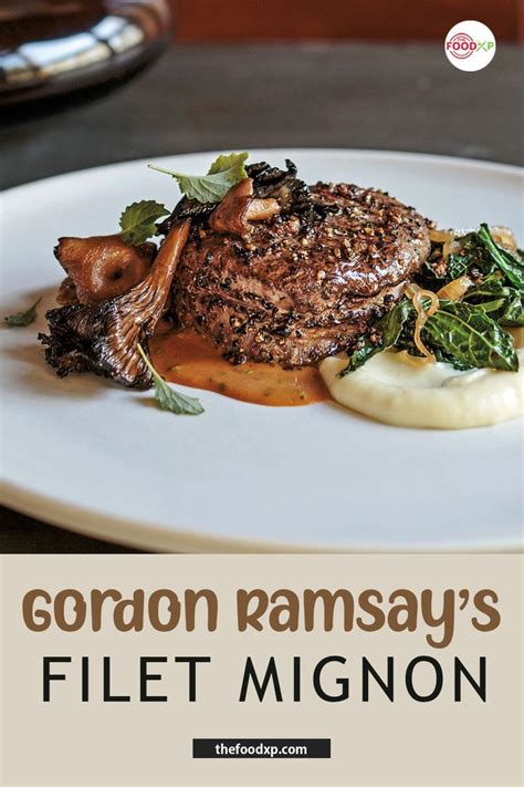 Gordon Ramsay Filet Mignon Recipe Thefoodxp Recipe Filet Mignon