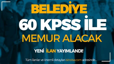 Belediye 60 KPSS Puanı İle Memur Alımı Yapıyor Kangal Belediyesi