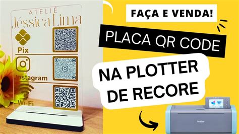 Como Fazer Placa Pix Qr Code Na Plotter De Recorte Vinil Adesivo