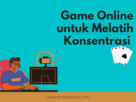 Game Online Untuk Melatih Konsentrasi