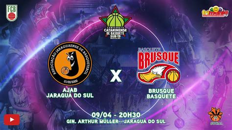 Ajab Jaragu X Ad Brusque Campeonato Catarinense De Basquete Sub