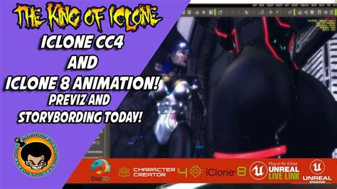 The King Of Iclone Film Making With Iclone And Unreal Engine Session