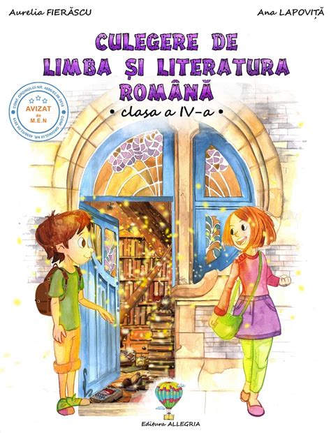 Culegere De Limba Si Literatura Romana Clasa 4 Aurelia Fierascu