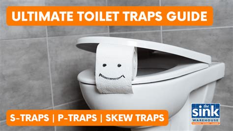 The Ultimate Toilet Trap Guide P Trap Vs S Trap Vs Skew Trap The