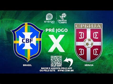 Pre Jogo Brasil X Servia Ao Vivo Copa Do Mundo Youtube