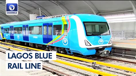 All Set For Lagos Metro Rail To Commence Operations YouTube