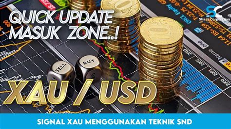 Signal Dan Analisa Forex Xau Usd Hari Ini Berdasarkan Teknik Snd Shana