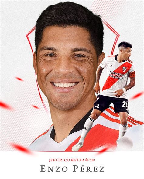 ¡feliz Cumple Enzo Pérez Está Festejando Sus 36 Años Y Los Hinchas Lo