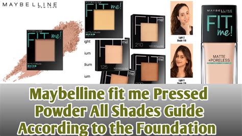 How To Choose Perfect Shade In Maybelline Fit Me Matte Poreless Pressed