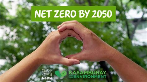 Nestlé Philippines Declares New Commitments To Achieve Net Zero