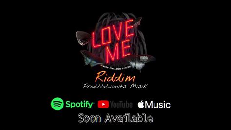 Love Me Riddim 2022 Prod By Noliimitz Youtube