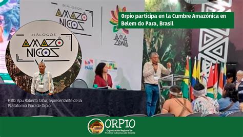 Orpio Organización Regional De Los Pueblos Indígenas Del Oriente