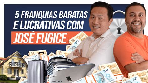 Franquias Baratas E Lucrativas Para Part Jos Fugice