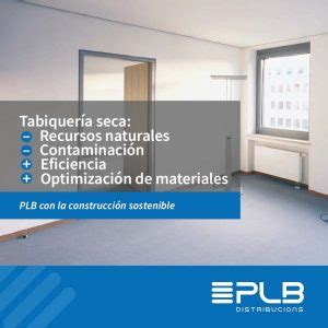 Tabiquería Seca ventajas y eficiencia PLB Distribucions