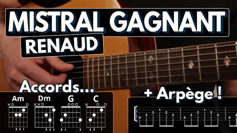 Jouer Mistral Gagnant De Renaud Tuto Guitare Acoustique Acordes