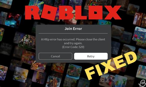 Cómo Reparar El Código De Error 529 De Roblox Sitiopedia