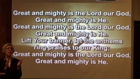 Great And Mighty Is The Lord Our God Youtube