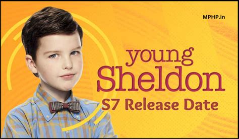 Young Sheldon S7 Release Date, Episodes, Cast, Storyline - My Blog