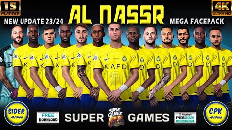 AL NASSR Facepack Season 23 24 SIDER CPK PES 2021 أحدث أوجه لاعبى