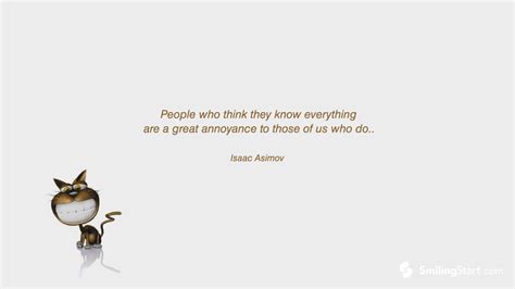 People Who Think They Know Everything Quotes Quotesgram