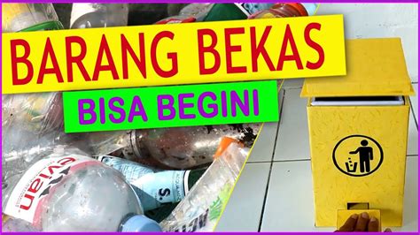 Inspiratif Ide Kreatif Dari Barang Bekas Jadi Barang Unik Bermanfaat